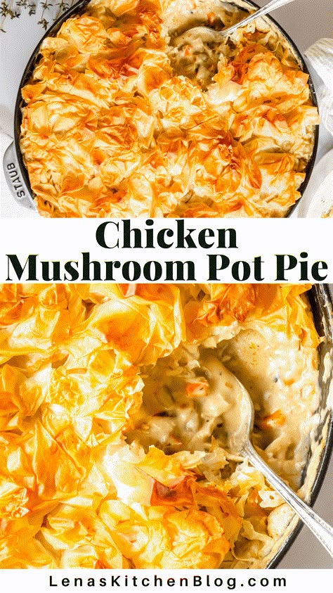 Mushroom Pot Pie, Filo Pie, Phyllo Dough Recipes, Phyllo Recipes, Chicken Pot Pie Filling, Chicken Mushroom, Pre Cooked Chicken, One Skillet, Easy One Pot Meals