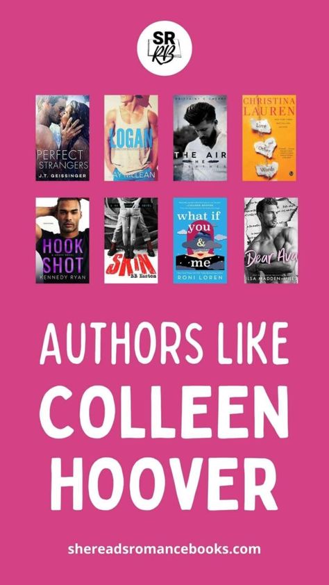 20 Authors Like Colleen Hoover Who Will Tug On All Your Heartstrings – She Reads Romance Books Hoover Books, Dear Ava, Colleen Hoover Books, Christina Lauren, Romance Authors, Colleen Hoover, Popular Books, Famous Books, What To Read