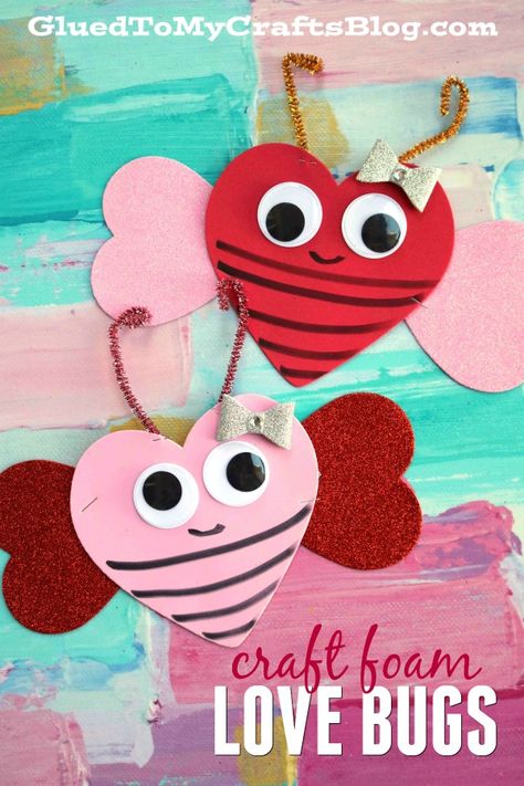 Craft Foam Valentine Love Bug - Kid Craft Idea For Valentine's Day Preschool Valentine Crafts, Valentines Bricolage, Valentine Art Projects, February Crafts, Easy Valentine Crafts, Bug Crafts, Valentine's Day Crafts For Kids, Craft Foam, Preschool Valentines