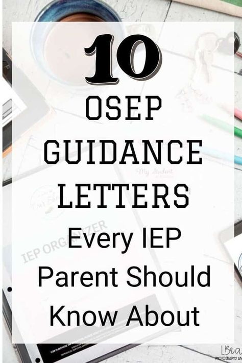 OSEP and OSERS Dear Colleague and Guidance letters can be a great tool for parents to use in the IEP process. Or just to increase your knowledge base. #DontIEPalone Iep Organization, Iep Meetings, Advice For Parents, Confidence Kids, Smart Parenting, Mentally Strong, Happy Reading, Positive Parenting, Raising Kids