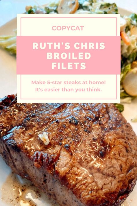 Steakhouse Steak Recipe, Ruths Chris Steak Recipe, Ruth’s Chris Steak Recipe, Copycat Steak Recipes, Ruth's Chris Copycat Recipes, Ruths Chris Recipes, Ruth Chris Steak Recipe, Ruth’s Chris Recipes, Ruth’s Chris