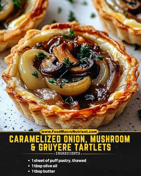 Savory Tartlets, Puff Pastry Tartlets, Mushroom Gruyere, Mushroom Tartlets, Onion Tartlets, Classy Appetizers, Fall Appetizer, Sautéed Mushrooms, Carmelized Onions