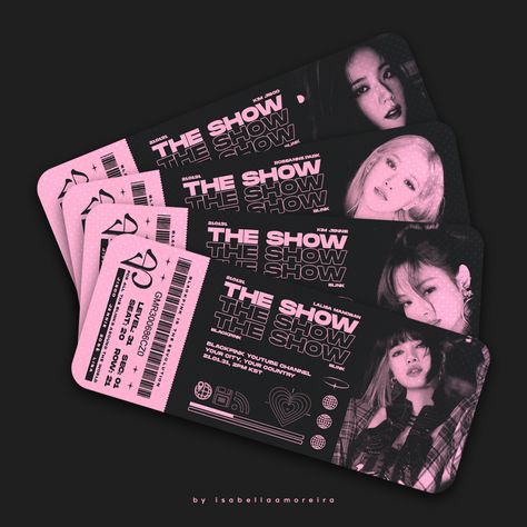 BLACKPINK - THE SHOW (design concept) on Behance Blackpink The Show Poster, Black Pink Graphic Design, Blackpink Ticket, Blackpink Graphic Design, Ticket Design Ideas, Event Ticket Design, Blackpink Design, Tickets Design, Ticket Design Template