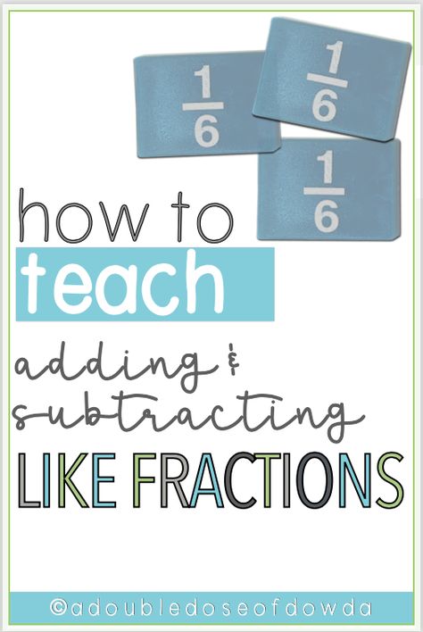 Looking for how to introduce and teach adding and subtracting fractions with like denominators? In this post, I talk about using manipulatives, pictures, number lines, and equations. In addition, I’m sharing how to differentiate instruction for students when they add and subtract fractions. #math #mathteacher #elementary #elementarymath #upperelementary #upperelementarymath #mathteacher #teachingtips #mathactivities #math #fractions Adding Fractions With Different Denominators, Common Denominator Activities, Subtracting Fractions Unlike Denominator, Adding And Subtracting Fractions With Unlike Denominators, Adding And Subtracting Fractions Anchor, Adding Fractions With Unlike Denominator, Adding Unlike Fractions, Fraction Addition And Subtraction, How To Add Fractions