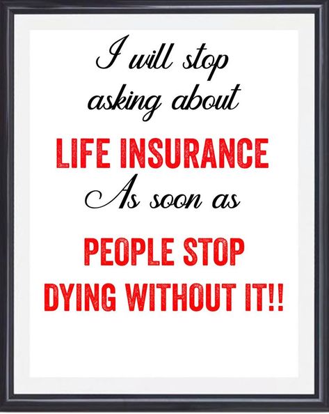 Life Insurance Humor, Life Insurance Awareness Month, Insurance Meme, Life Insurance Sales, Life Insurance Marketing Ideas, Insurance Humor, Life Insurance Marketing, Life Insurance Facts, Insurance Ads