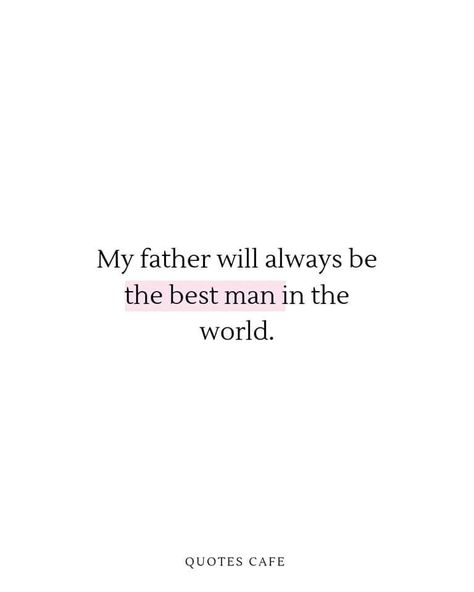 Dad And Daughters Quotes, Dad And Son Quotes, Dad Quotes From Daughter Love, Father And Daughter Quotes, Step Dad Quotes, Good Father Quotes, Miss You Dad Quotes, Vision Board Book, Dad Birthday Cakes