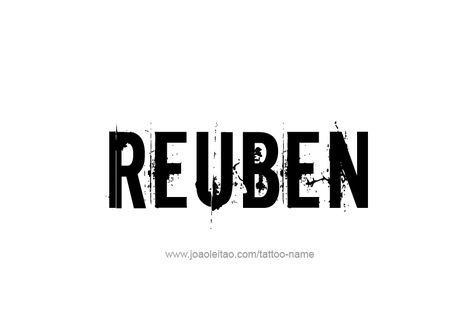 Tattoo Design  Name Reuben Reuben Name, Best Tattoo Fonts, Tattoo Design Name, Number Tattoos, Name Tattoo Designs, Tattoo Script, Design Name, Name Tattoo, Name Tattoos