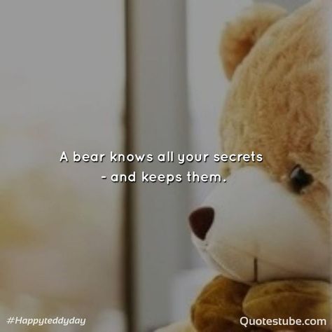 Teddy Day Quotes, Teddy Day Wishes, Teddy Day Status, Teddy Day Messages & Teddy Day Greetings Teddy Day Wishes, Teddy Day Quotes, Teddy Bear Aesthetic, Happy Teddy Bear Day, Crazy Relationship, Happy Teddy Day Images, Teddy Day Images, Bear Quotes, Teddy Bear Quotes