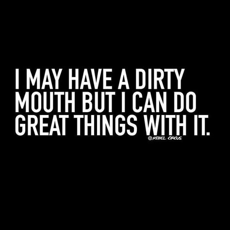 True story Dirty Mind, Flirting Quotes, Mindfulness Quotes, Sarcastic Quotes, Quotes For Him, Romantic Quotes, Relationship Quotes, Me Quotes, Funny Quotes