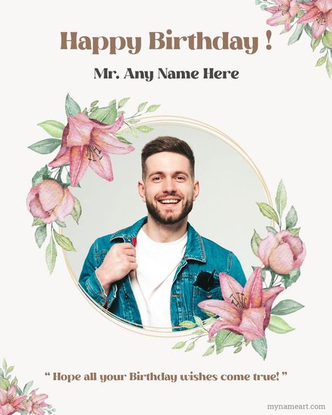 Happy Birthday Photo Editor, Birthday Wishes With Photo, Birthday Card With Photo, Birthday Card With Name, Happy Birthday Cake Photo, Birthday Wishes With Name, Birthday Wish For Husband, Birthday Cards For Son, Free Birthday Card