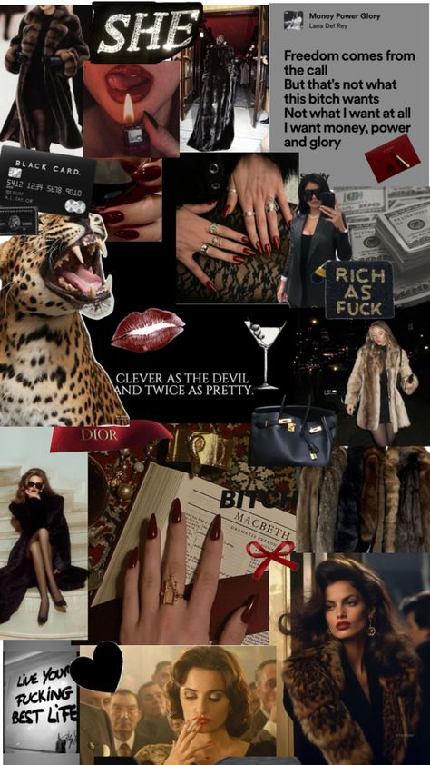 #mobwife #rich #easthetic I Live You, Money Power Glory, Mob Wives, Black Card, Dark Feminine, What I Want, It Girl, Lana Del Rey, Collage