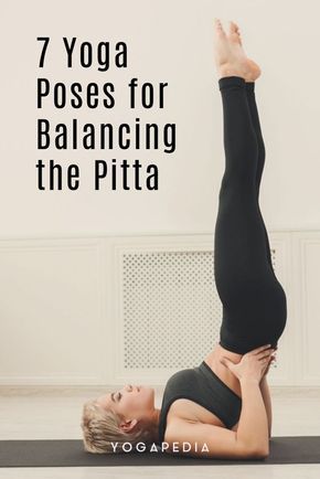 Calming Yoga Poses, Ayurveda Pitta, Calming Yoga, Ayurveda Vata, Yoga Balance Poses, Pitta Dosha, Ayurveda Life, Ayurveda Yoga, Yoga For Balance