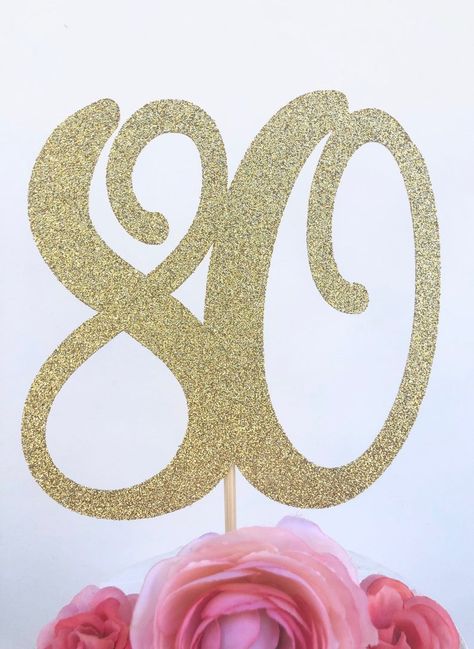 Sparkly Glitter 80 Cake Topper. 80 Centerpiece. 80th Birthday. | Etsy 80 Cake Topper, 80 Cake, Grandma Cake, Happy 80th Birthday, Candle Topper, Cake Picks, Rock Rock, Baby Clip Art, Dot Art Painting