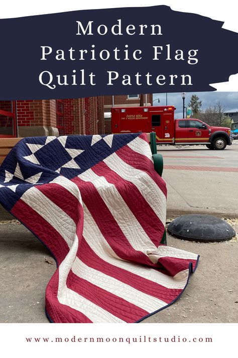 Modern Patriotic Flag Quilt Pattern - Modern Moon Quilt Studio Usa Quilt Pattern, American Flag Quilt Patterns, American Flag Quilt Pattern, American Flag Quilt Pattern Free, Patriotic Sewing Projects, Americana Quilt Patterns, Flag Quilt Pattern Free, Fourth Of July Quilt, Patriotic Quilts Patterns Free