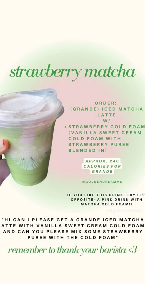 Starbucks Copycat Recipes Drinks, Starbucks Drink Menu, Starbucks Matcha, Starbucks Secret Menu Recipes, Cold Starbucks Drinks, Starbucks Drinks Diy, Secret Starbucks Recipes, Strawberry Matcha, Iced Starbucks Drinks