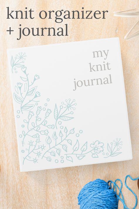 Bullet Journal Knitting, Yarn Inventory, Free Christmas Knitting Patterns, Basket Weave Blanket, Knitting Journal, Knitting Needle Conversion Chart, Journal Organizer, Knitting Organization, Journal Printables Free