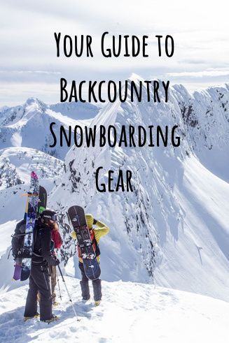 Thinking about heading into the backcountry? Here's a run down of all the backcountry snowboarding gear you'll need to have an awesome day. Snowboarding Checklist, Beginner Snowboarding Tips, Snowboarding Equipment, X Games Snowboarding, Backcountry Snowboarding, Avalanche Safety, Nordic Skiing, Snow Art, Snowboarding Gear