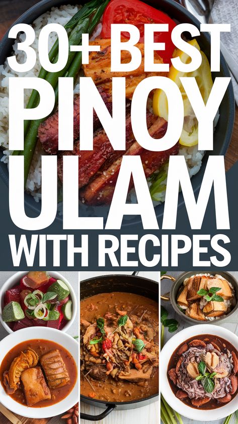 Cover page featuring '30+ Best Pinoy Ulam Ideas with Recipes' with images of various Filipino ulam dishes, set against a vibrant background. Pinoy Lunch Ideas Filipino Food, Pinoy Ulam Ideas, Filipino Ulam Ideas, Filipino Dinner Ideas, Filipino Potluck Dishes, Filipino Dishes Recipe, Pinoy Lunch, Ulam Pinoy Filipino Recipes, Pinoy Food Filipino Dishes