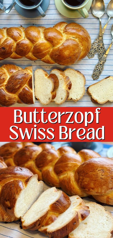 Butterzopf - Swiss Bread - Peter's Food Adventures Swedish Braided Bread, Braided Sweet Bread Recipes, Traditional Swiss Food, European Bread Recipes, Zopf Bread, Swiss Bread, Ancestral Diet, Challah Recipe, Swiss Food