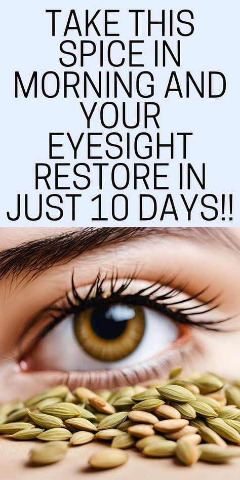 Take This Spice in the Morning and Your eyesight Restore in just 10 Days #improveeyesight #eyesight Eye Health Remedies, Blurry Vision, Eye Exercises, Eye Sight Improvement, Vision Eye, Healthy Eyes, Herbs For Health, Healing Food, Eye Health