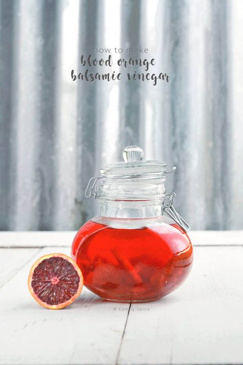 Blood Orange Recipes, Diy Vinegar, How To Make Vinegar, Vinegar Recipes, Balsamic Vinegar Recipes, Flavored Vinegars, Infused Vinegars, Citrus Recipes, Vinegar And Honey