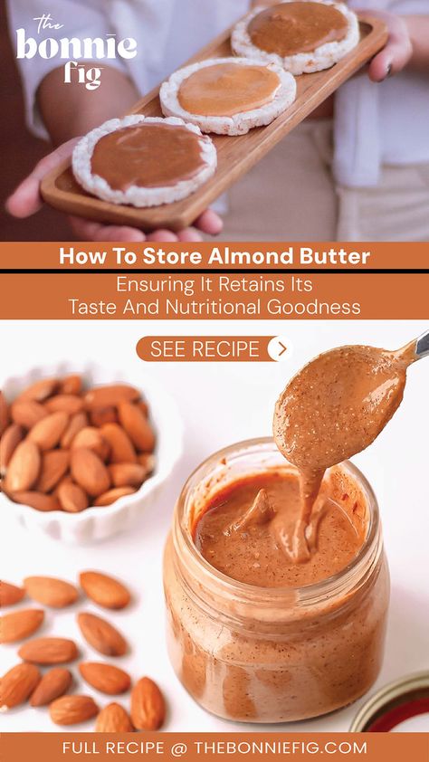 Master the art of storing almond butter with our best how-to guide! From tips on refrigeration to shelf stability, learn the best methods to keep your almond butter fresh and flavorful. Elevate your pantry organization and enjoy the creamy goodness of perfectly stored almond butter whenever you crave it! Visit now!! #AlmondButter #StoreAlmondButter #FoodGuide Butter Storage, Holiday Recipes Christmas, Nut Butters, How To Store, Ice Cream Recipes, Almond Butter, Food Guide, Main Dish Recipes, Thanksgiving Recipes