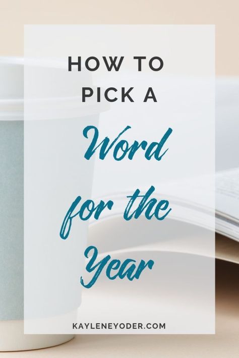 How to Pick a Word for the Year  | word of the year | how to pick a word for the year | goal setting | christian living | spiritual growth || Kaylene Yoder #spiritualgrowth #wordoftheyear A Proverbs 31 Woman, Word For The Year, Small Group Bible Studies, Christian Woman Encouragement, Family Scripture, Effective Prayer, Prayer For Guidance, Mom Prayers, Word Of The Year