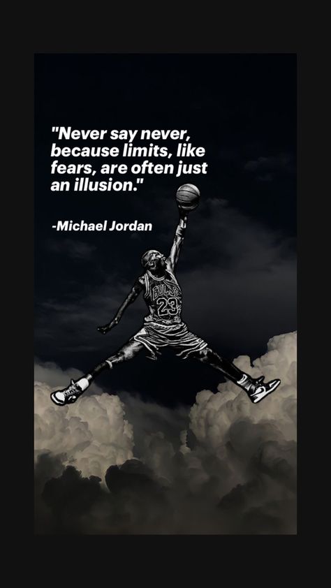 Michael Jordan once said ("Never say never, because limits, like fears, are often jus t an illusion.") Michael Jordan Quotes, Jordan Quotes, Michael Jordan Basketball, Music Poster Design, Basketball Quotes, Jordan Basketball, Never Say Never, Sports Quotes, Insightful Quotes