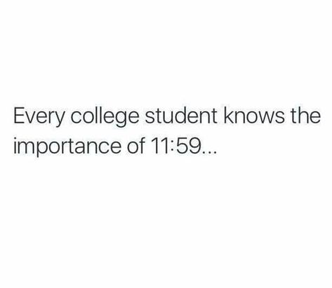 Don't wait until that last minute. If you need help, ask for it! rcbc.edu/student-services. College Life Humor, College Memes, College Quotes, College Classes, Online College, School Memes, College Humor, Memes Humor, School Humor