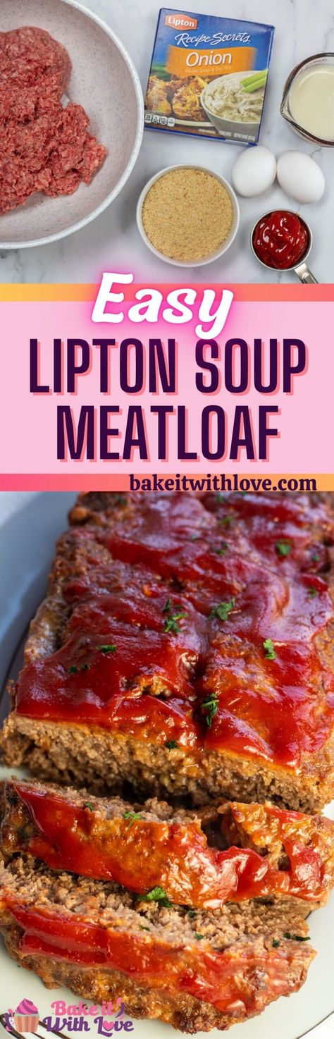 My super easy Lipton Onion Soup Meatloaf is the quickest way to get your meatloaf mixed, cooked to perfection, and on the table for dinner! This tasty meatloaf is seasoned with classic, savory Lipton Beefy Onion Soup mix which makes it not just easy, but also incredibly delicious! BakeItWithLove.com #bakeitwithlove #liptonbeefyonionsoup #liptonmeatloaf #easydinners #groundbeef Lipton Soup Meatloaf, Onion Soup Mix Meatloaf, Lipton Onion Soup Recipes, Lipton Onion Soup Meatloaf Recipe, Onion Soup Meatloaf Recipe, Lipton Onion Soup Meatloaf, Meatloaf Easy, Onion Soup Mix Recipe, Lipton Soup