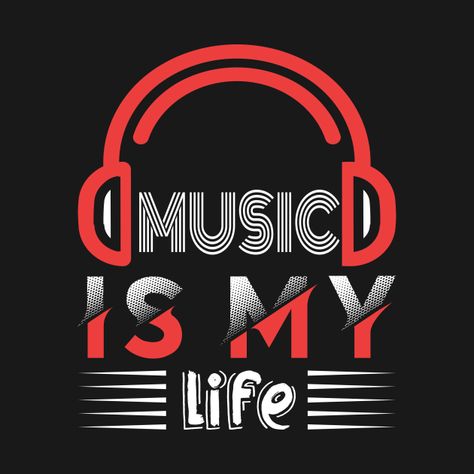 Check out this awesome 'MUSIC+IS+MY+LIFE' design on @TeePublic! Music Production Logo Design, Music Is My Life Wallpaper, Djs Logo, Dj Wallpaper, Audiophile Room, Headphones Art, Music Notes Art, Music Is My Life, Music T Shirt