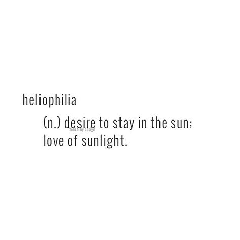 Heliophilia Sunlight Captions, Sunlight Captions For Instagram, Messy Hair Quotes, Sunlight Pictures, One Word Caption, Instagram Captions For Friends, India Clothes, Caption For Friends, Uncommon Words