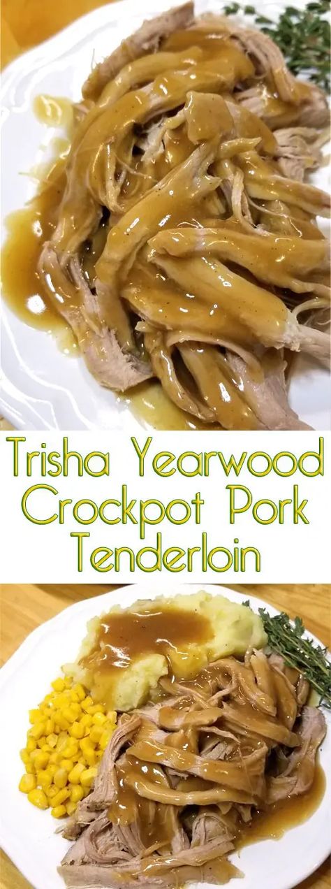 Crock Pot Pork Tenderloin, Trisha Yearwood Recipes, Crockpot Pork Tenderloin, Crock Pot Pork, Tenderloin Recipe, Chicken Crockpot, Trisha Yearwood, Recipes Beef, Tenderloin Recipes