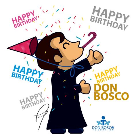 cumpleaños don bosco John Bosco, 60s Theme, St John Bosco, Don Bosco, Guest Book, St John, Start Up, Happy Birthday, Jesus