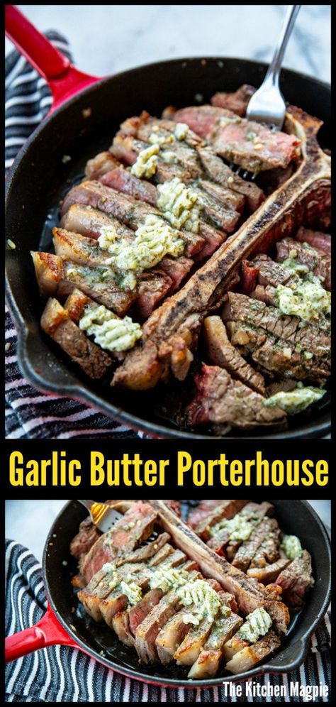 Skillet Porterhouse Steak with Garlic Dill Butter | The Kitchen Magpie Porterhouse Steak Recipe Pan, How To Cook A Porterhouse Steak, Beef Porterhouse Steak Recipe, Porterhouse Steak Recipe In Oven, Porterhouse Steak Recipe Cast Iron, Porter House Steak Recipe, Porterhouse Steak Recipe Grill, Porterhouse Steak Marinade, Porter House Steak