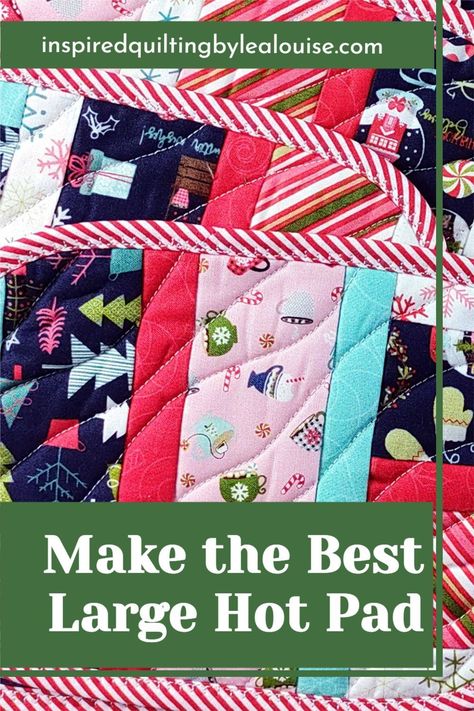 Quilt As You Go Hot Pads, Quilted Potholders Hot Pads, Large Hot Pad Tutorial, Casserole Hot Pad Pattern Free, Large Hot Pad Pattern, Oversized Hot Pad Tutorial, Oversized Hot Pad, Making Pot Holders, Casserole Hot Pad Pattern