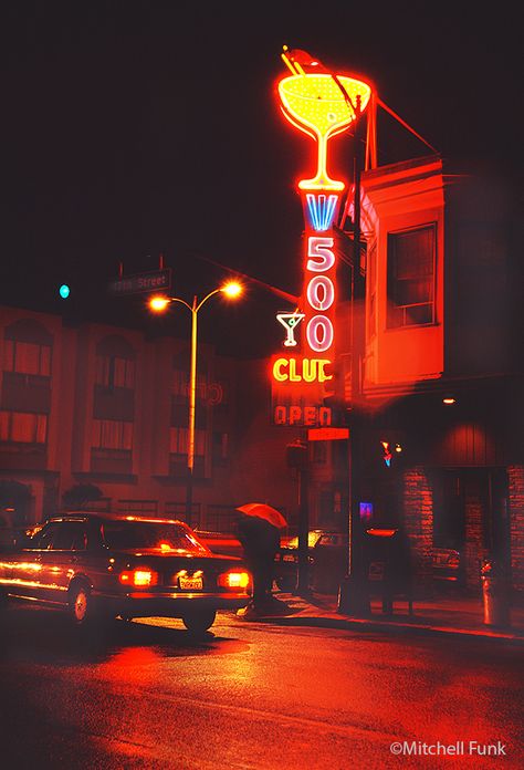 500 Club Neon Bar Sign In The Mission District, San Francisco By Mitchell Funk  www.mitchellfunk.com 80s Bar, Mission District San Francisco, 1920s Aesthetic, Neon Signage, San Myshuno, Neon Bar Signs, Jazz Bar, Mission District, Night Drive