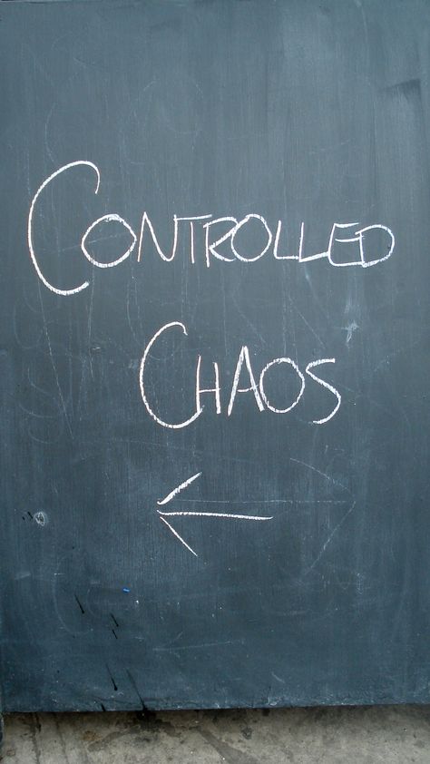 Controlled Chaos... This Way! Chaos Core, Controlled Chaos, French Riviera, Of My Life, Chalkboard Quote Art, Brain, Neon Signs, London, Quick Saves