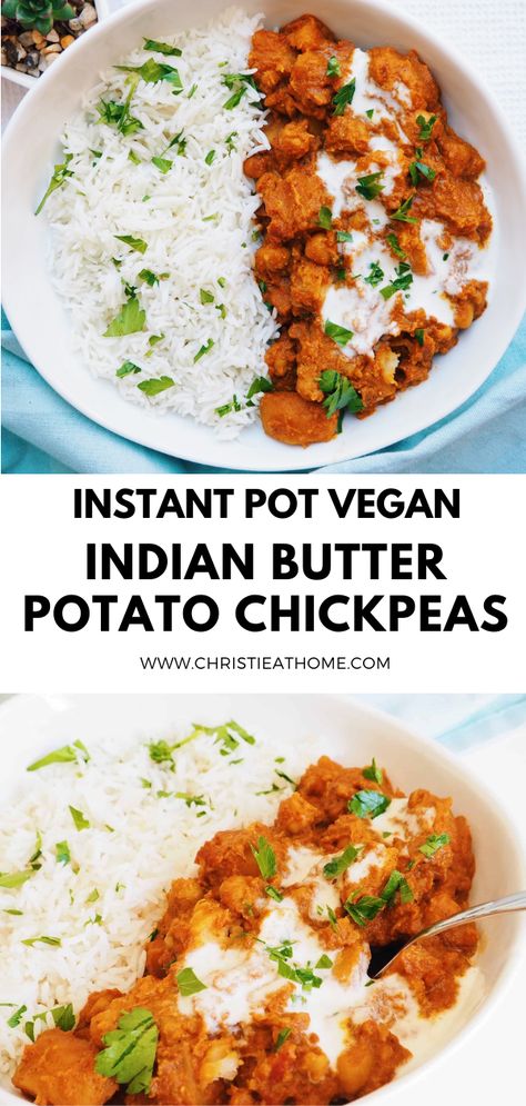 indian butter, chickpeas, potatoes, vegan indian butter chickpeas, indian chickpeas, indian potatoes Instant Pot Indian, Chickpea And Potato Curry, Instapot Recipes Chicken, Vegan Chickpea Recipes, Meal For Dinner, Chickpeas Recipe, Instant Pot Recipes Vegetarian, Butter Potatoes, Vegan Instant Pot Recipes