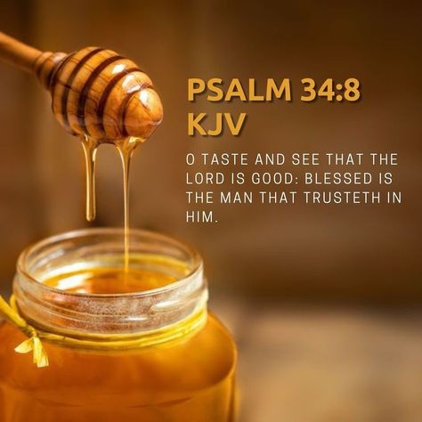 Taste And See The Goodness Of The Lord, Psalm 34:8 Kjv, Taste And See The Lord Is Good, O Taste And See That The Lord Is Good, Psalm 34:8 Wallpaper, Taste And See That The Lord Is Good, Verse Of The Day Kjv, Psalm 34 8, O Taste And See