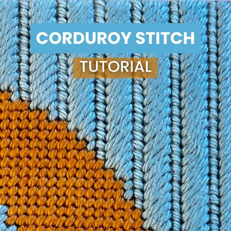 Corduroy Stitch (plus Horizontal Corduroy Stitch) Corduroy Needlepoint Stitch, T Stitch Needlepoint, Vertical Needlepoint Stitches, Free Needlepoint Patterns Charts, Needlepoint Stitches Tutorials, Needlepoint Beginner, Needlepoint Background Stitches, Needle Point Patterns, Grandma Activities