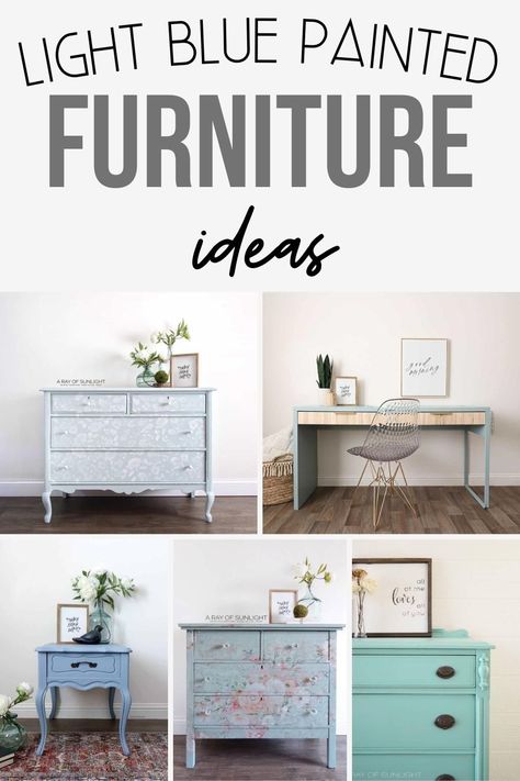 Light Blue Furniture, Blue Furniture Paint, Creative Painted Furniture, Painted Furniture Ideas, Painted Furniture For Sale, Blue Painted Furniture, Blue Chalk Paint, Light Blue Paints, Blue Dresser