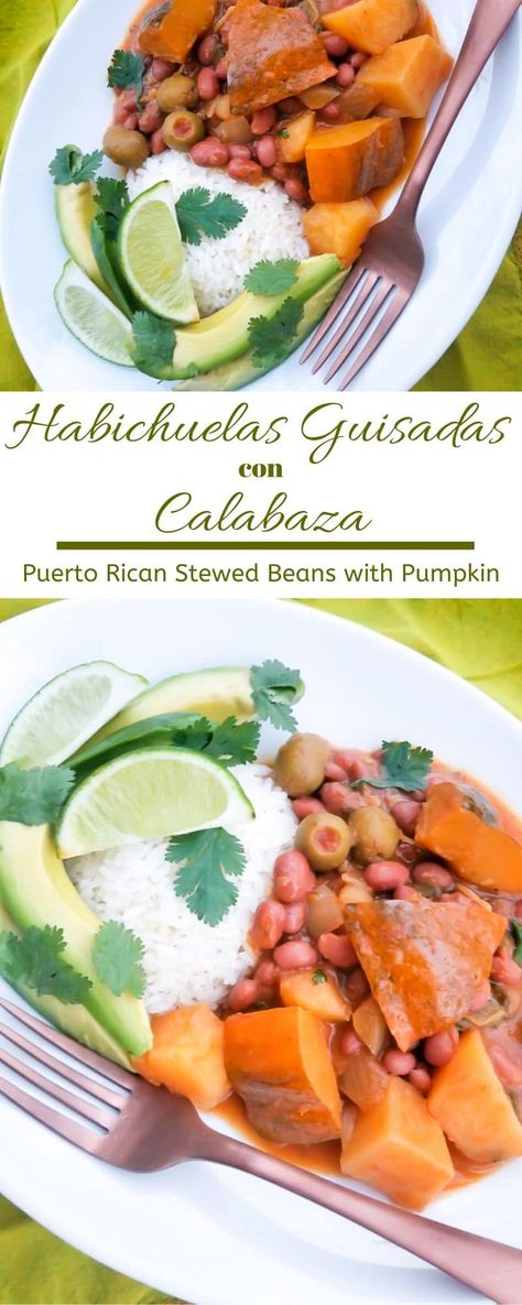 Puerto Rican Chicken Stew, Calabaza Recipe, Puerto Rican Beans, Mexican Rice Dishes, Stewed Beans, Puerto Rican Rice, Habichuelas Guisadas, Rice With Beans, Puerto Rican Dishes