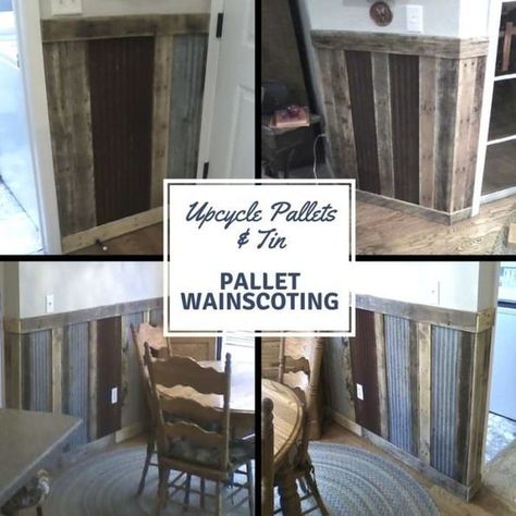 Pallets Plus Tin Makes Stunning Wainscoting! Custom Wainscoting, Tin Wainscoting, Pallet Door, Wainscoting Wall, Repurpose Pallets, Dining Room Wainscoting, Wooden Work, Corrugated Tin, Pallet Shed