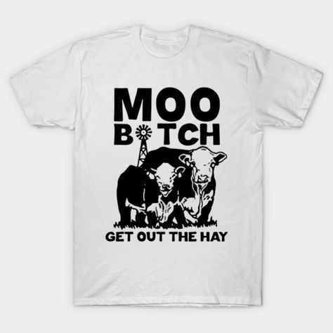 Cow Puns, Pun Shirt, Moo Cow, Farm Tees, Pun Shirts, Cow Farm, Funny Cow, Funny Farm, Cow Tshirt