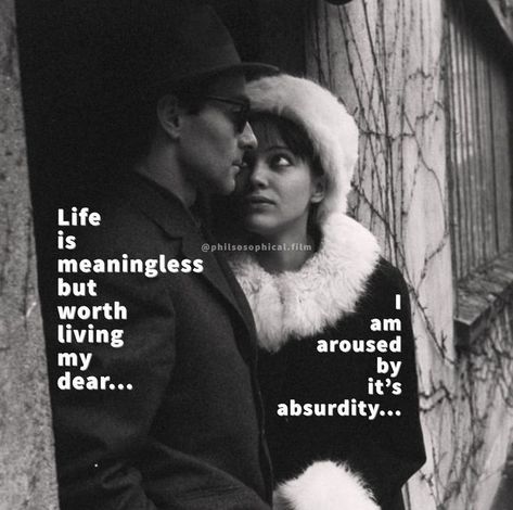 Camus believed that life is meaningless, we might as well make our own meaning of it while we are here. That we should experience it to its fullest. Completely experience those tears! Feel that love. Embrace all the tragedy and heartache that comes with the unfairness of life. Even if life is meaningless it's still worth living. This life is absurd! You must find a way to live through it all any how.▪︎☆▪︎via philosophical.film | instagram Life Is Meaningless, Film Instagram, Nothing Matters, Find Love, Find A Way, Literature Art, That's Love, Quote Aesthetic, Picture Quotes