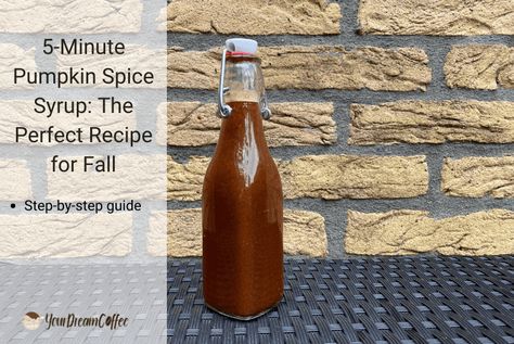 5-Minute Pumpkin Spice Syrup: The Perfect Recipe for Fall Coffee Syrup Recipe, What Is Pumpkin Spice, Pumpkin Spice Syrup Recipe, Homemade Pumpkin Spice Syrup, Homemade Coffee Syrup, Coffee Lattes, Gingerbread Syrup, Cinnamon Syrup, Brown Sugar Syrup