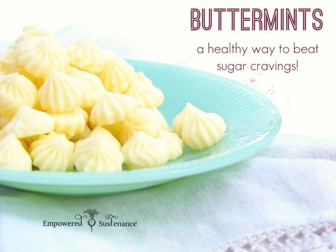 How to make buttermints, a healthy way to stop sugar cravings! Stop Sugar, Stop Sugar Cravings, Butter Mints, Sugar Cravings, Healthy Sweets, Healthy Treats, Blood Sugar, Paleo Recipes, Popsicles