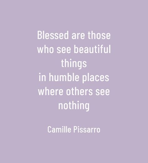 Blessed are those who see beautiful things in humble places - Quozio Poetic Quotes, Blessings Quotes, Poetic Quote, Blessed Are Those, Blessed Quotes, Life Experiences, A Blessing, Christian Quotes, Beautiful Things