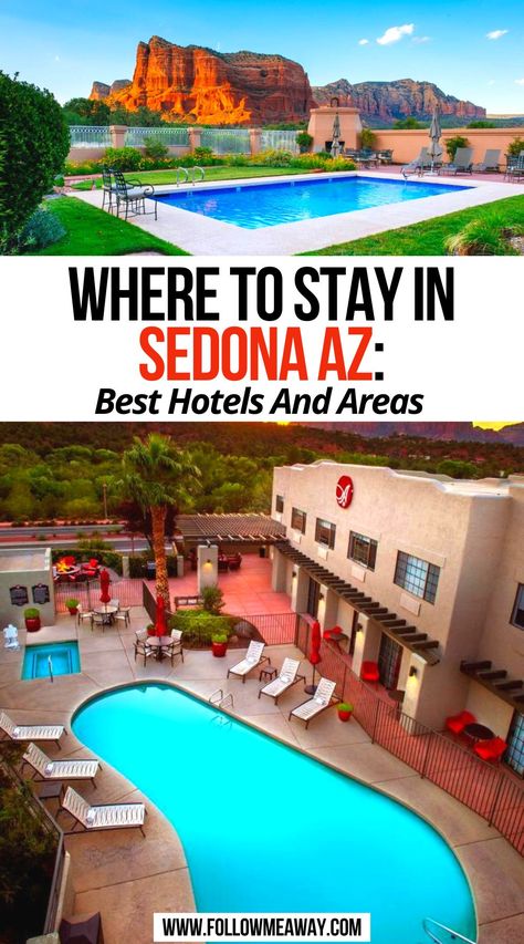 Where To Stay In Sedona AZ: Best Hotels And Areas Sedona Arizona Resorts, Sedona Arizona Places To Stay, Sedona Arizona With Kids, Places To Stay In Sedona Az, Sedona Places To Stay, Best Places To Stay In Sedona Arizona, Where To Stay In Sedona Arizona, Sedona Resorts, Sedona Arizona Hotels